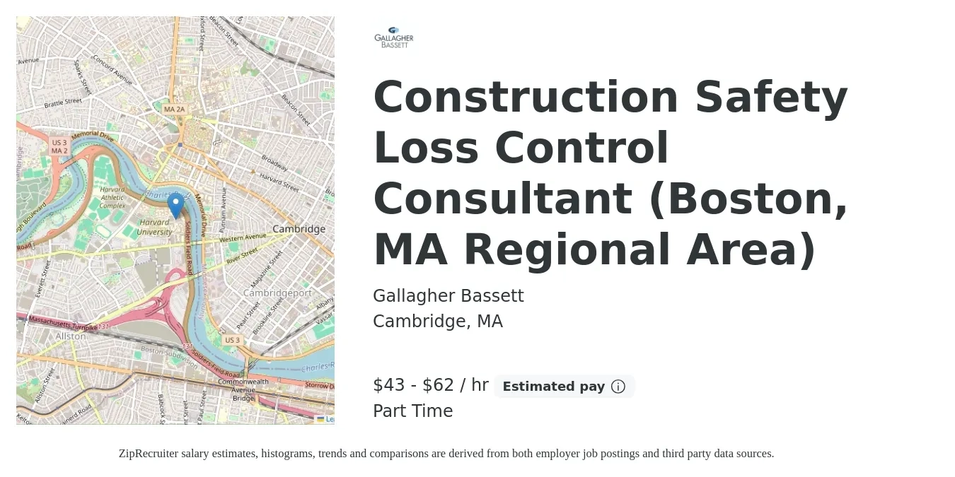 Gallagher Bassett job posting for a Construction Safety Loss Control Consultant (Boston, MA Regional Area) in Cambridge, MA with a salary of $45 to $65 Hourly with a map of Cambridge location.