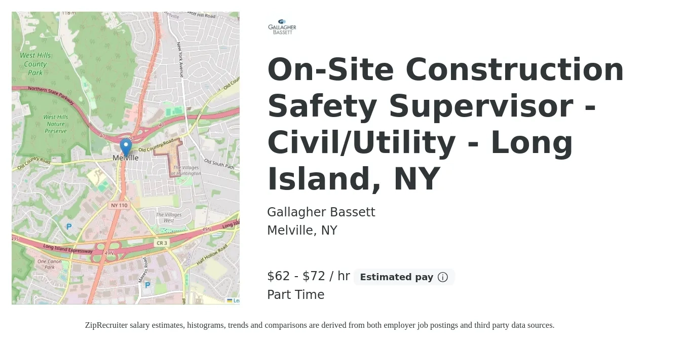 Gallagher Bassett job posting for a On-Site Construction Safety Supervisor - Civil/Utility - Long Island, NY in Melville, NY with a salary of $65 to $75 Hourly with a map of Melville location.