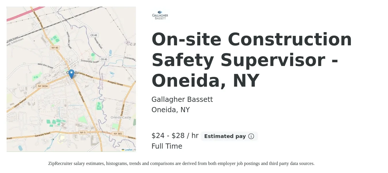 Gallagher Bassett job posting for a On-site Construction Safety Supervisor - Oneida, NY in Oneida, NY with a salary of $25 to $30 Hourly with a map of Oneida location.