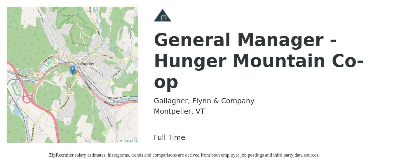 Gallagher, Flynn & Company job posting for a General Manager - Hunger Mountain Co-op in Montpelier, VT with a salary of $50,000 to $74,800 Yearly with a map of Montpelier location.