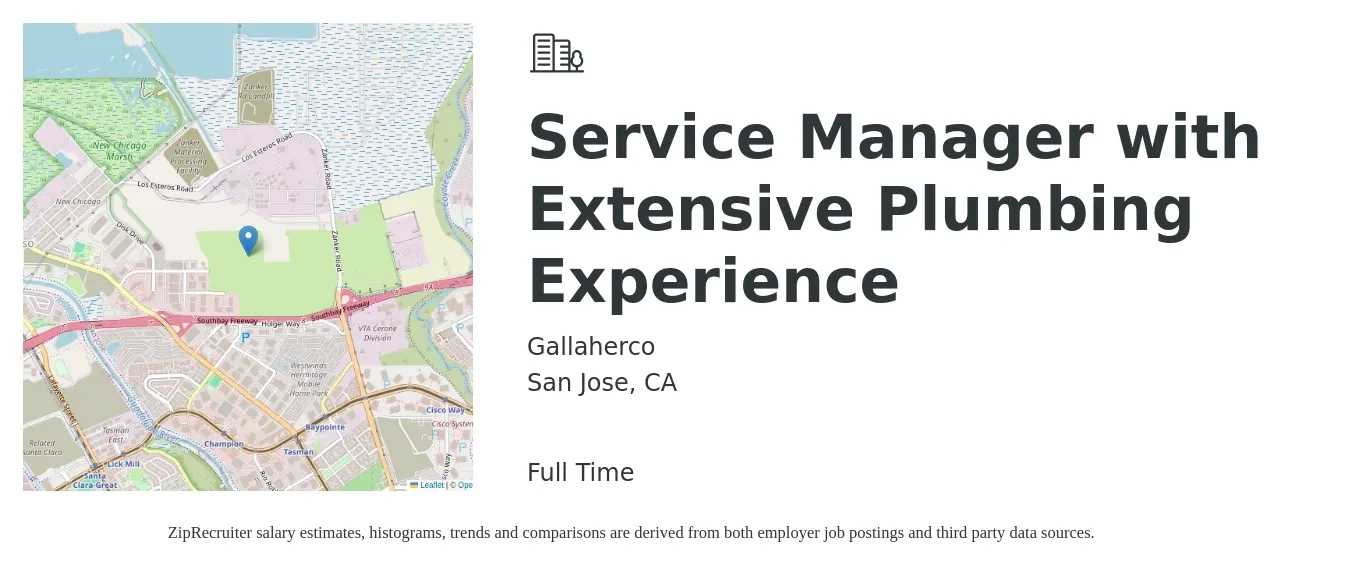 Gallaherco job posting for a Service Manager with Extensive Plumbing Experience in San Jose, CA with a salary of $55 Hourly with a map of San Jose location.
