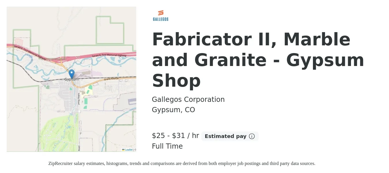 Gallegos Corporation job posting for a Fabricator II, Marble and Granite - Gypsum Shop in Gypsum, CO with a salary of $26 to $33 Hourly with a map of Gypsum location.
