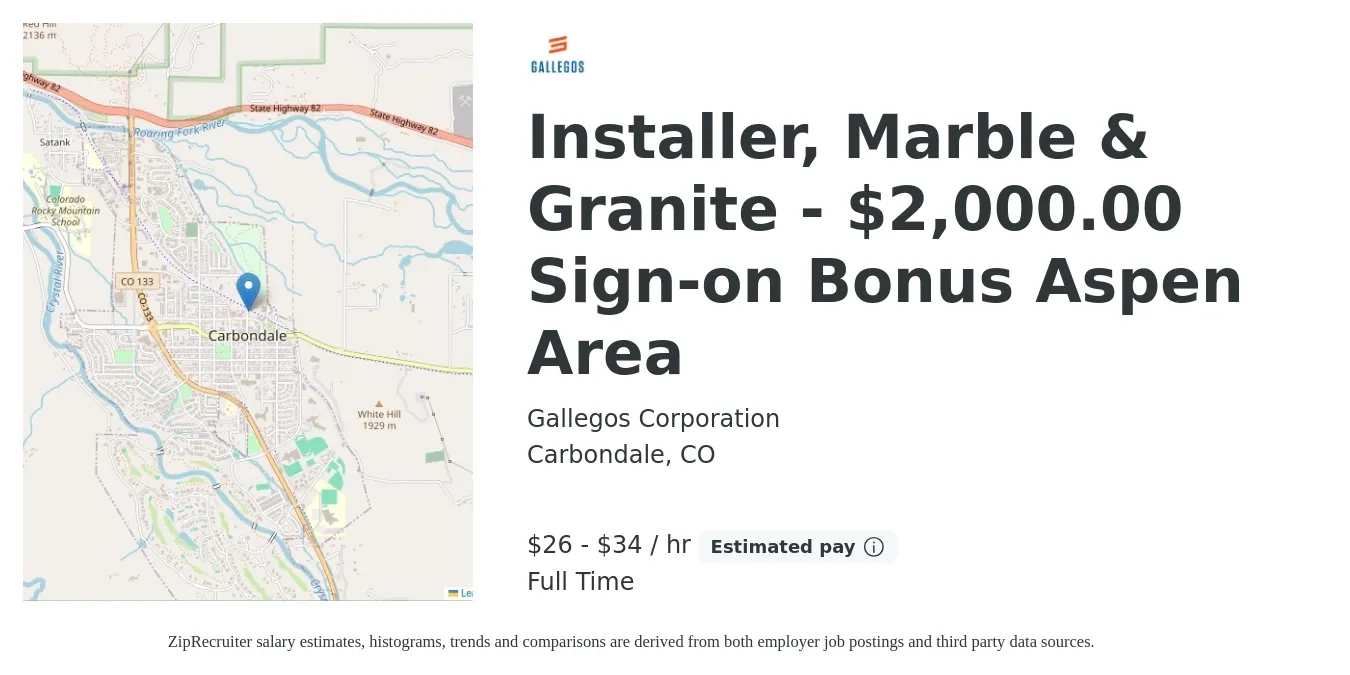 Gallegos Corporation job posting for a Installer, Marble & Granite - $2,000.00 Sign-on Bonus Aspen Area in Carbondale, CO with a salary of $28 to $36 Hourly with a map of Carbondale location.
