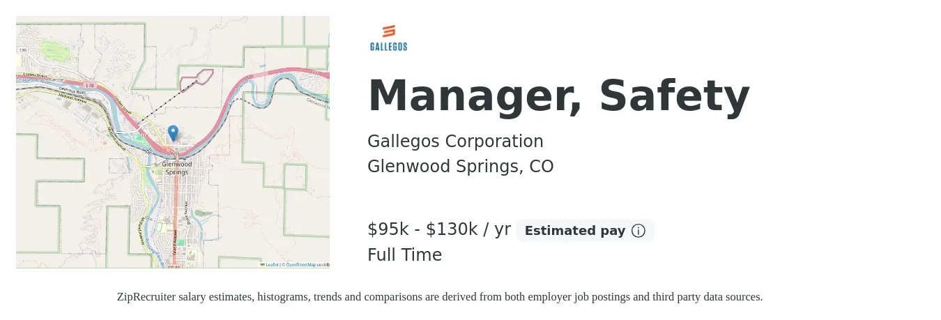 Gallegos Corporation job posting for a Manager, Safety in Glenwood Springs, CO with a salary of $95,000 to $130,000 Yearly with a map of Glenwood Springs location.