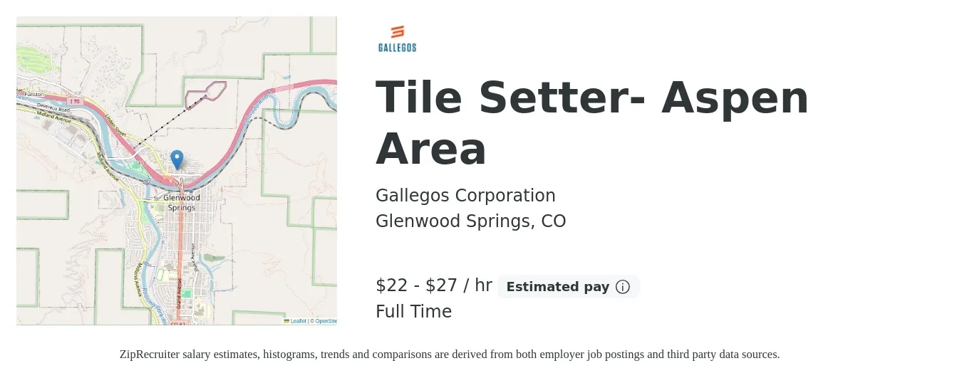 Gallegos Corporation job posting for a Tile Setter- Aspen Area in Glenwood Springs, CO with a salary of $23 to $29 Hourly with a map of Glenwood Springs location.