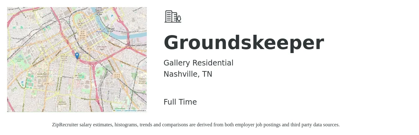 Gallery Residential job posting for a Groundskeeper in Nashville, TN with a salary of $15 to $19 Hourly with a map of Nashville location.
