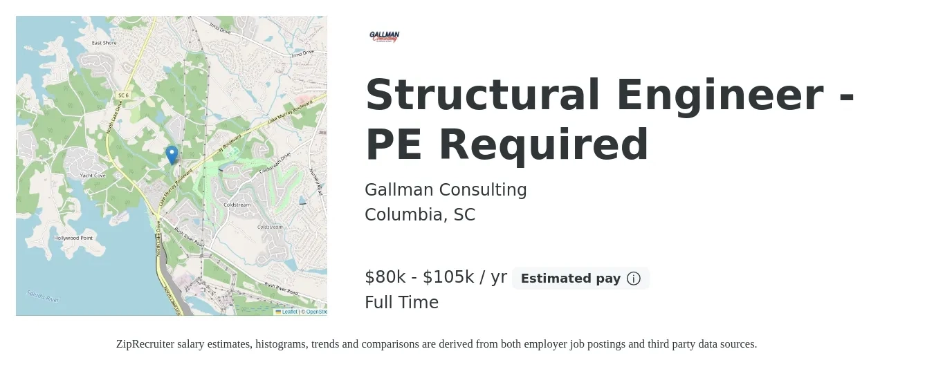 Gallman Consulting job posting for a Structural Engineer - PE Required in Columbia, SC with a salary of $80,000 to $105,000 Yearly with a map of Columbia location.