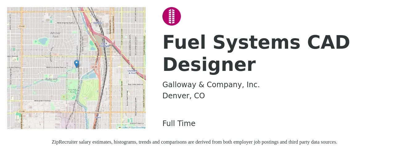 Galloway & Company, Inc. job posting for a Fuel Systems CAD Designer in Denver, CO with a salary of $25 to $35 Hourly with a map of Denver location.