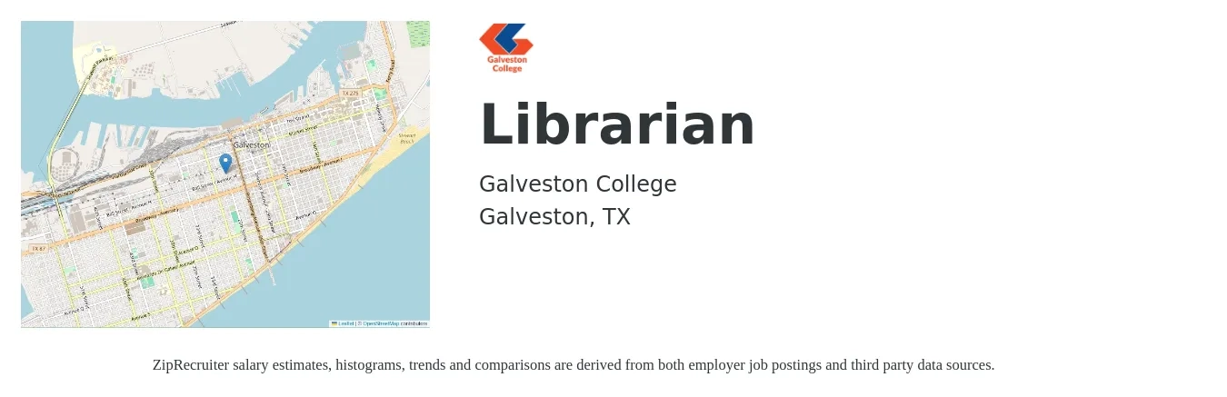 Galveston College job posting for a Librarian in Galveston, TX with a salary of $48,400 to $70,500 Yearly with a map of Galveston location.