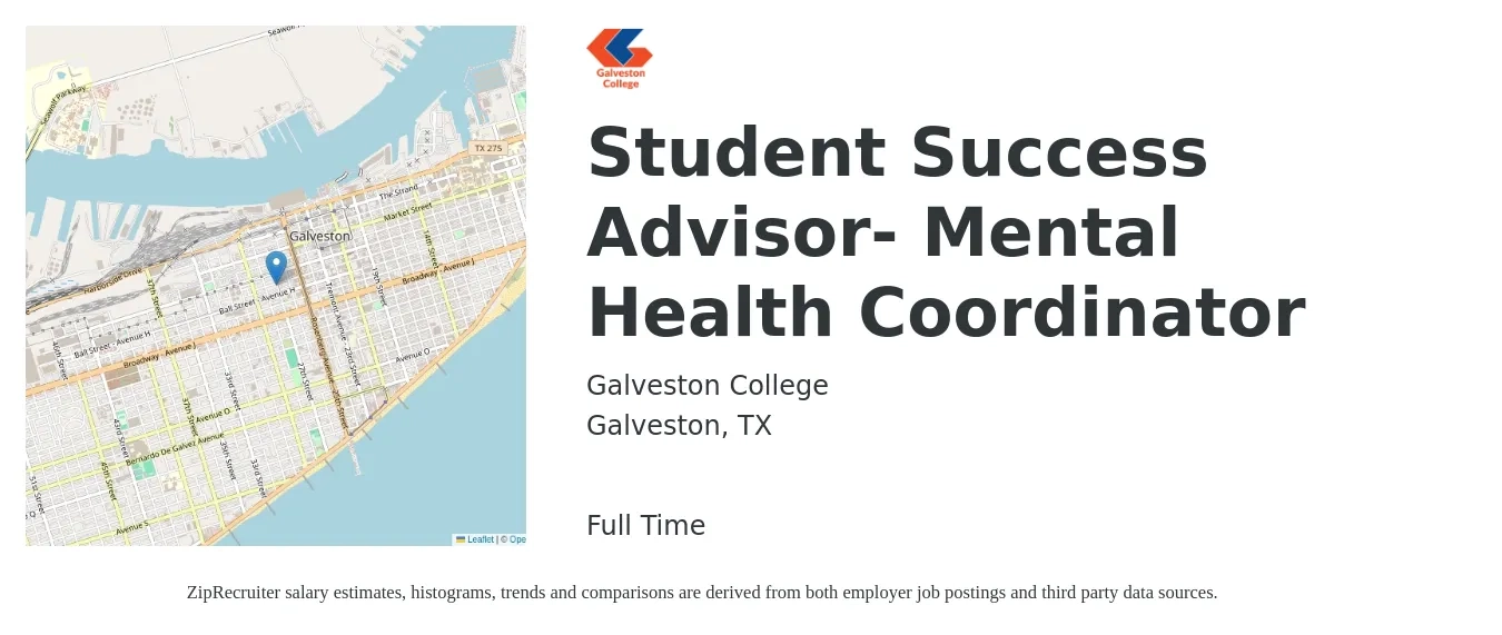 Galveston College job posting for a Student Success Advisor- Mental Health Coordinator in Galveston, TX with a salary of $37,600 to $55,000 Yearly with a map of Galveston location.
