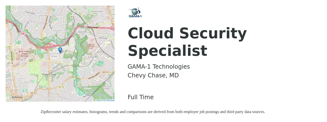 GAMA-1 Technologies job posting for a Cloud Security Specialist in Chevy Chase, MD with a salary of $70 to $93 Hourly with a map of Chevy Chase location.