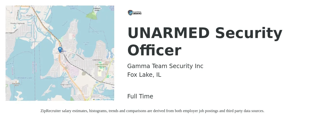 Gamma Team Security Inc job posting for a UNARMED Security Officer in Fox Lake, IL with a salary of $16 Hourly with a map of Fox Lake location.
