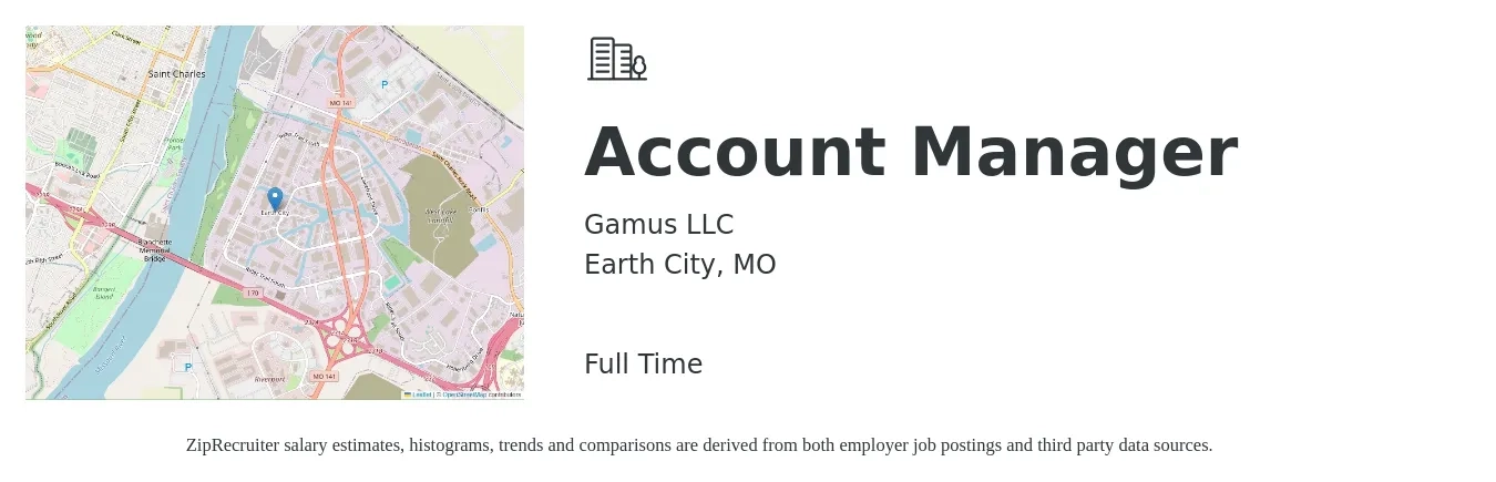 Gamus LLC job posting for a Account Manager in Earth City, MO with a salary of $45,500 to $74,400 Yearly with a map of Earth City location.