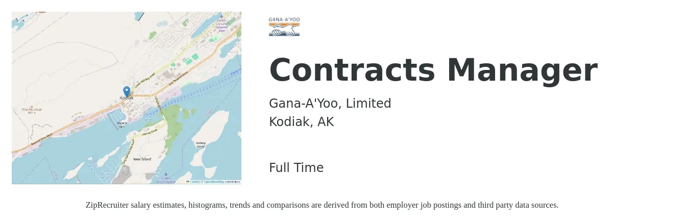 Gana-A'Yoo, Limited job posting for a Contracts Manager in Kodiak, AK with a salary of $95,000 to $127,000 Yearly with a map of Kodiak location.
