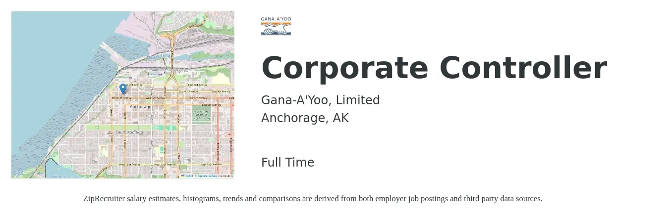 Gana-A'Yoo, Limited job posting for a Corporate Controller in Anchorage, AK with a salary of $117,500 to $168,100 Yearly with a map of Anchorage location.