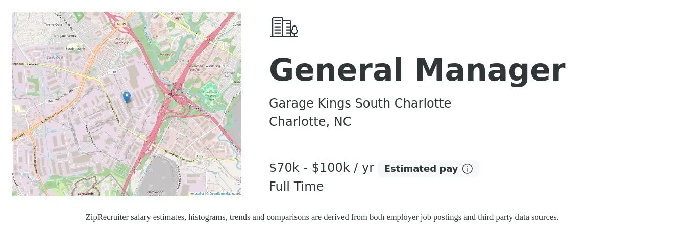 Garage Kings South Charlotte job posting for a General Manager in Charlotte, NC with a salary of $70,000 to $100,000 Yearly with a map of Charlotte location.