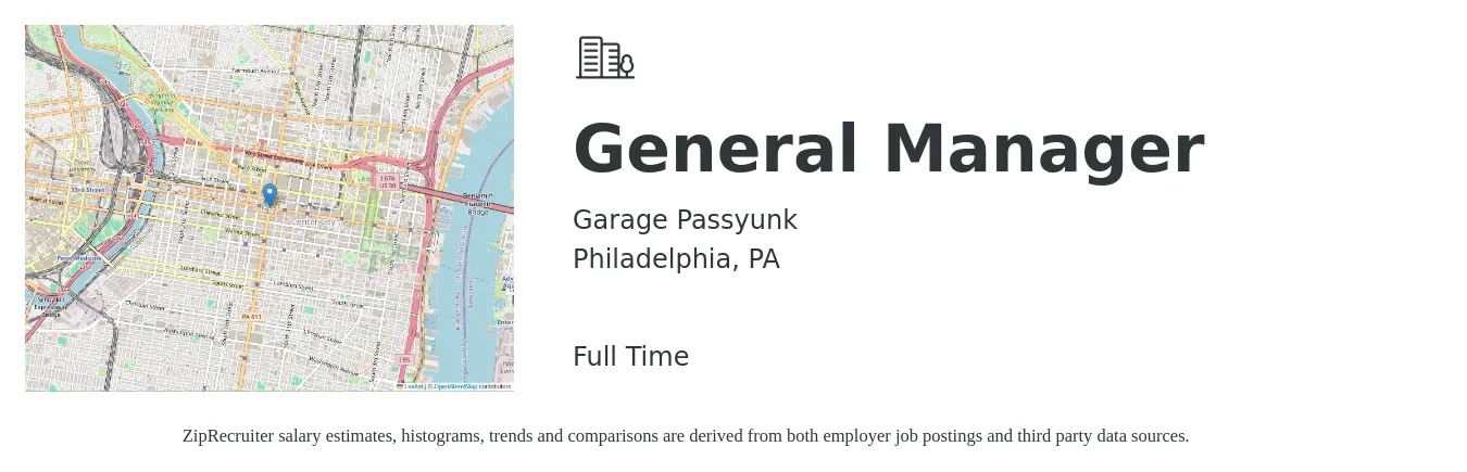 Garage Passyunk job posting for a General Manager in Philadelphia, PA with a salary of $49,900 to $74,700 Yearly with a map of Philadelphia location.
