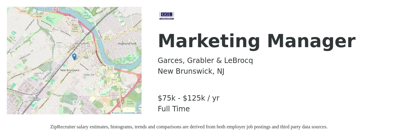 Garces, Grabler & LeBrocq job posting for a Marketing Manager in New Brunswick, NJ with a salary of $75,000 to $125,000 Yearly with a map of New Brunswick location.