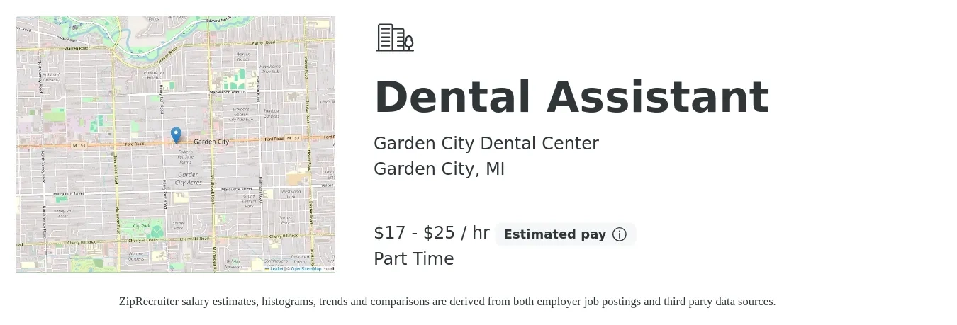 Garden City Dental Center job posting for a Dental Assistant in Garden City, MI with a salary of $18 to $26 Hourly with a map of Garden City location.