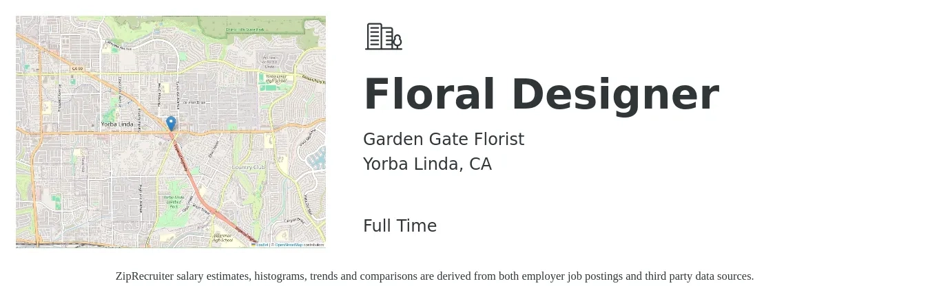 Garden Gate Florist job posting for a Floral Designer in Yorba Linda, CA with a salary of $16 to $22 Hourly with a map of Yorba Linda location.