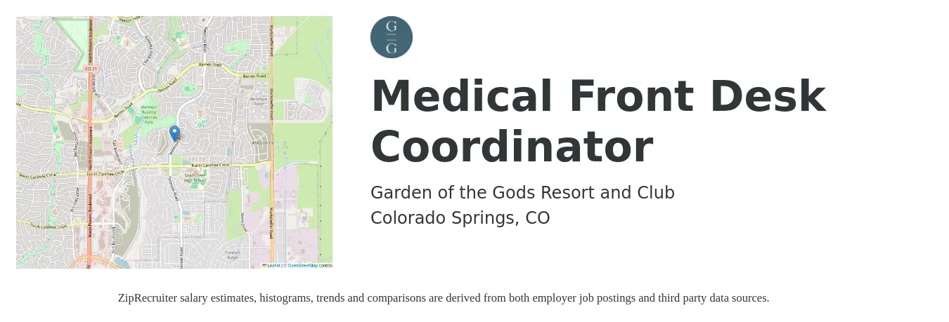 Garden of the Gods Resort and Club job posting for a Medical Front Desk Coordinator in Colorado Springs, CO with a salary of $16 to $18 Hourly with a map of Colorado Springs location.