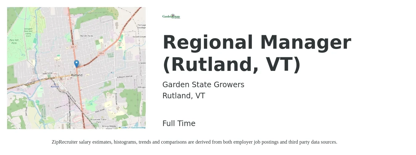 Garden State Growers job posting for a Regional Manager (Rutland, VT) in Rutland, VT with a salary of $62,500 to $87,600 Yearly with a map of Rutland location.