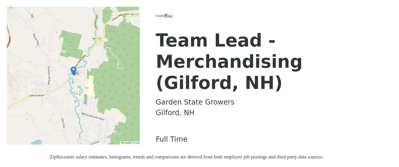 Garden State Growers job posting for a Team Lead - Merchandising (Gilford, NH) in Gilford, NH with a salary of $18 to $23 Hourly with a map of Gilford location.