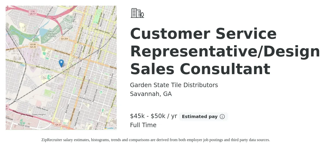 Garden State Tile Distributors job posting for a Customer Service Representative/Design Sales Consultant in Savannah, GA with a salary of $45,000 to $50,000 Yearly with a map of Savannah location.