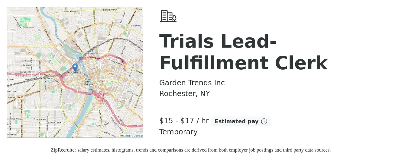 Garden Trends Inc job posting for a Trials Lead-Fulfillment Clerk in Rochester, NY with a salary of $16 to $18 Hourly with a map of Rochester location.