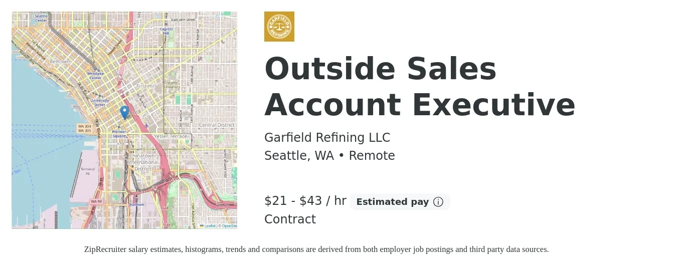 Garfield Refining LLC job posting for a Outside Sales Account Executive in Seattle, WA with a salary of $23 to $45 Hourly with a map of Seattle location.