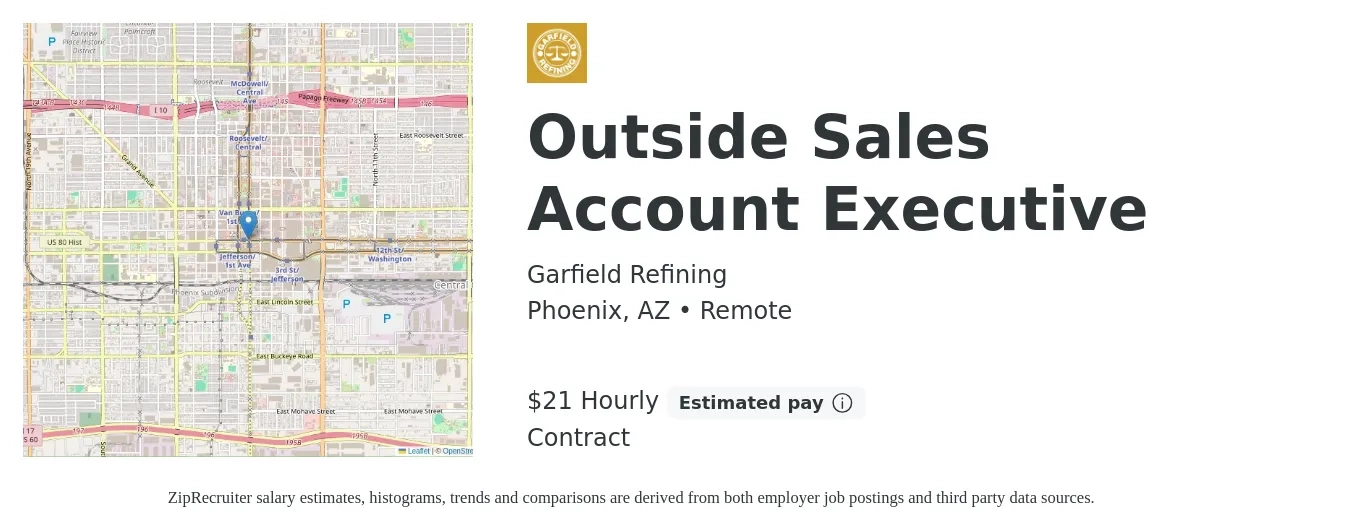 Garfield Refining LLC job posting for a Outside Sales Account Executive in Phoenix, AZ with a salary of $23 Hourly with a map of Phoenix location.