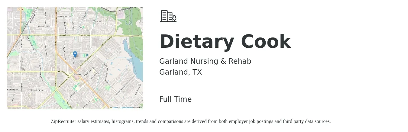 Garland Nursing & Rehab job posting for a Dietary Cook in Garland, TX with a salary of $14 to $18 Hourly with a map of Garland location.