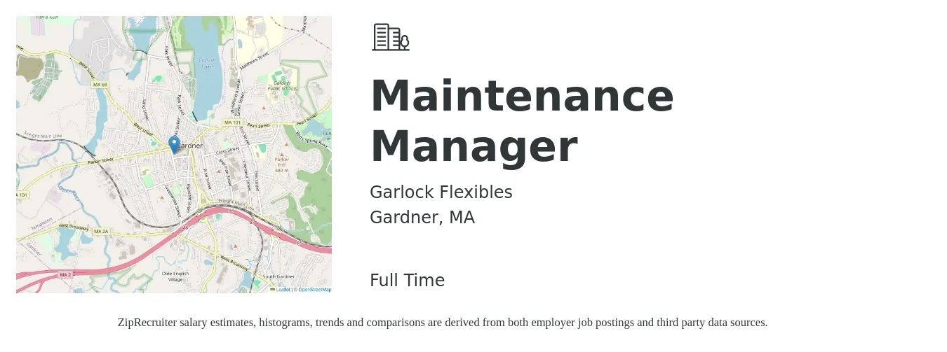Garlock Flexibles job posting for a Maintenance Manager in Gardner, MA with a salary of $26 to $42 Hourly with a map of Gardner location.