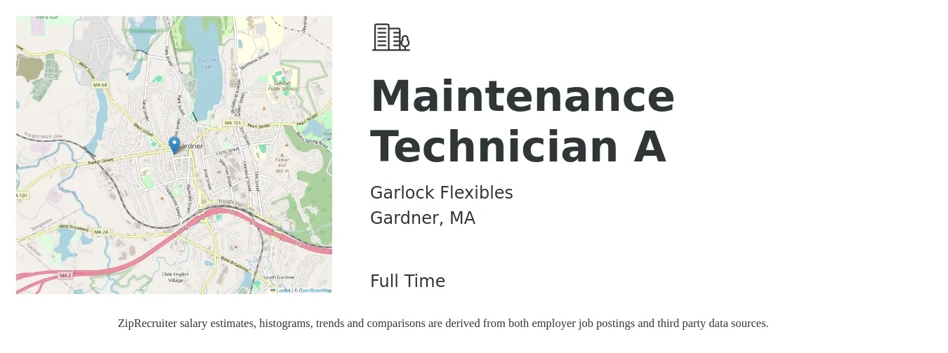Garlock Flexibles job posting for a Maintenance Technician A in Gardner, MA with a salary of $20 to $28 Hourly with a map of Gardner location.