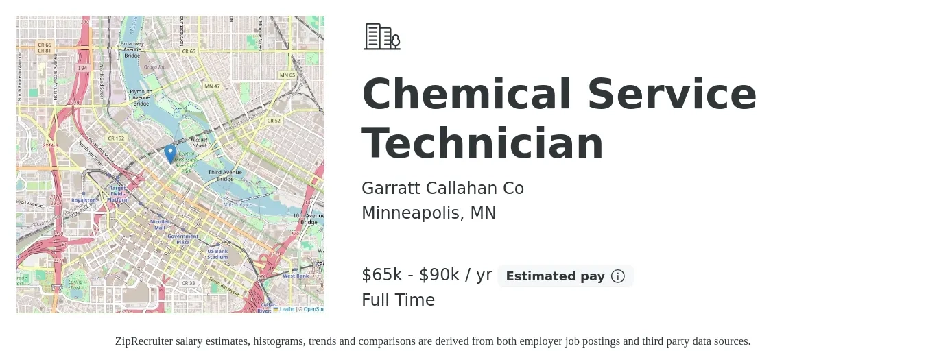Garratt Callahan Co job posting for a Chemical Service Technician in Minneapolis, MN with a salary of $65,000 to $90,000 Yearly with a map of Minneapolis location.