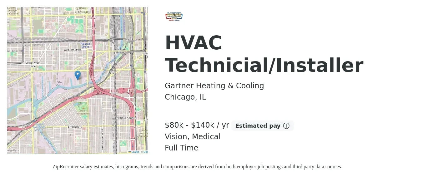 Gartner Heating & Cooling job posting for a HVAC Technicial/Installer in Chicago, IL with a salary of $80,000 to $140,000 Yearly and benefits including vision, and medical with a map of Chicago location.