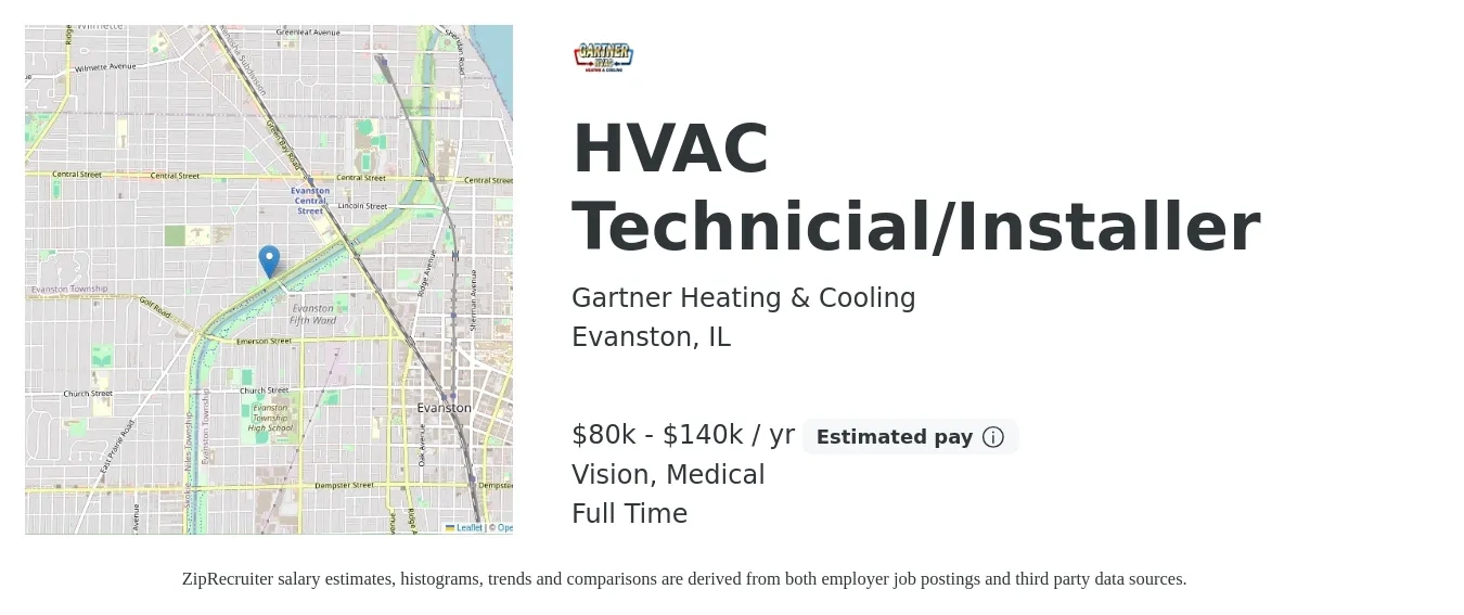 Gartner Heating & Cooling job posting for a HVAC Technicial/Installer in Evanston, IL with a salary of $80,000 to $140,000 Yearly and benefits including medical, and vision with a map of Evanston location.