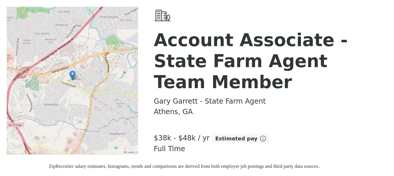 Gary Garrett - State Farm Agent job posting for a Account Associate - State Farm Agent Team Member in Athens, GA with a salary of $38,000 to $48,000 Yearly with a map of Athens location.