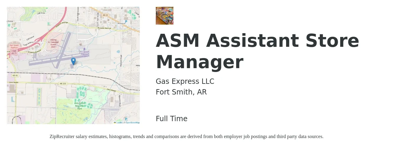 Gas Express LLC job posting for a ASM Assistant Store Manager in Fort Smith, AR with a salary of $16 to $22 Hourly with a map of Fort Smith location.