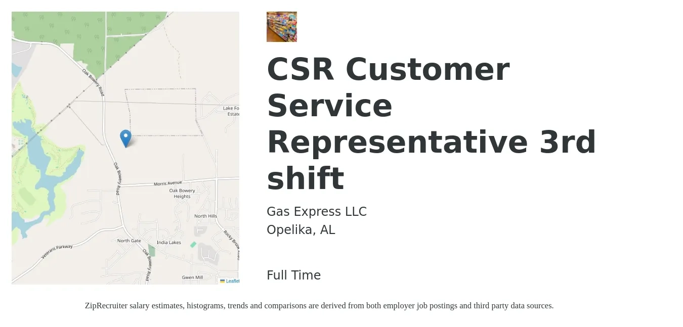 Gas Express LLC job posting for a CSR Customer Service Representative 3rd shift in Opelika, AL with a salary of $14 to $19 Hourly with a map of Opelika location.