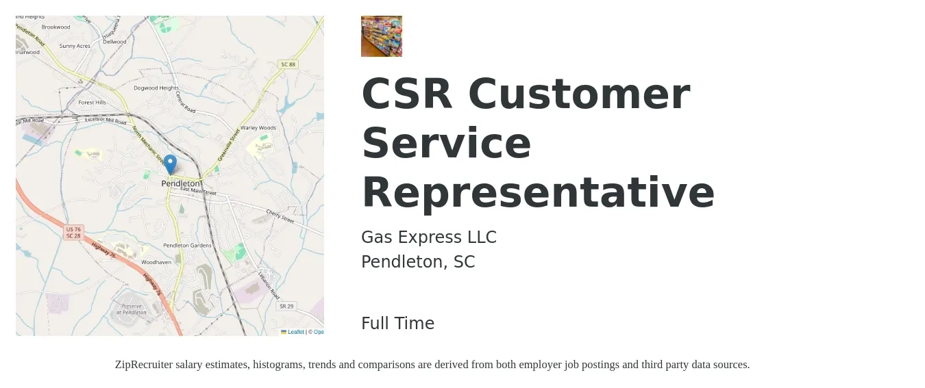 Gas Express LLC job posting for a CSR Customer Service Representative in Pendleton, SC with a salary of $14 to $18 Hourly with a map of Pendleton location.