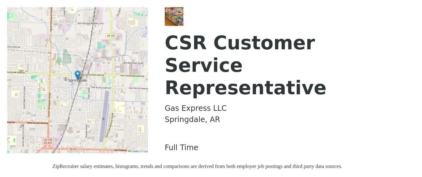 Gas Express LLC job posting for a CSR Customer Service Representative in Springdale, AR with a salary of $14 to $19 Hourly with a map of Springdale location.