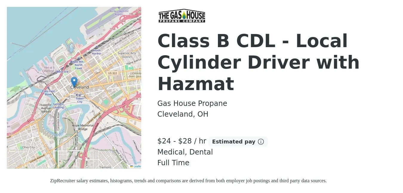 Gas House Propane job posting for a Class B CDL - Local Cylinder Driver with Hazmat in Cleveland, OH with a salary of $25 to $30 Hourly and benefits including pto, retirement, dental, and medical with a map of Cleveland location.