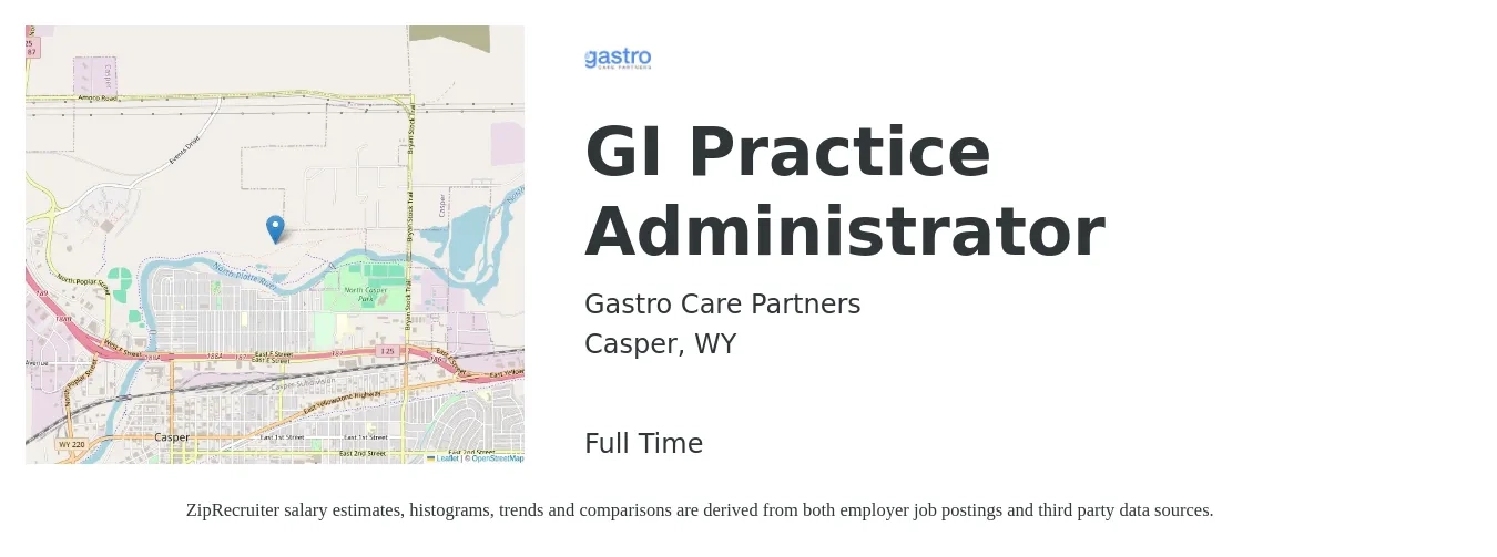Gastro Care Partners job posting for a GI Practice Administrator in Casper, WY with a salary of $56,700 to $89,700 Yearly with a map of Casper location.
