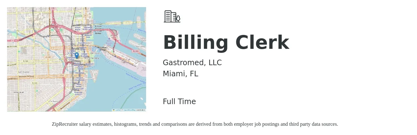 Gastromed, LLC job posting for a Billing Clerk in Miami, FL with a salary of $18 to $22 Hourly with a map of Miami location.