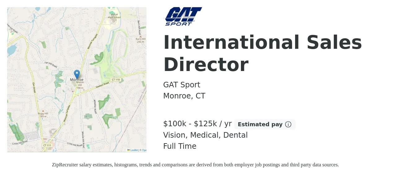 GAT Sport job posting for a International Sales Director in Monroe, CT with a salary of $100,000 to $125,000 Yearly (plus commission) and benefits including dental, life_insurance, medical, pto, retirement, and vision with a map of Monroe location.