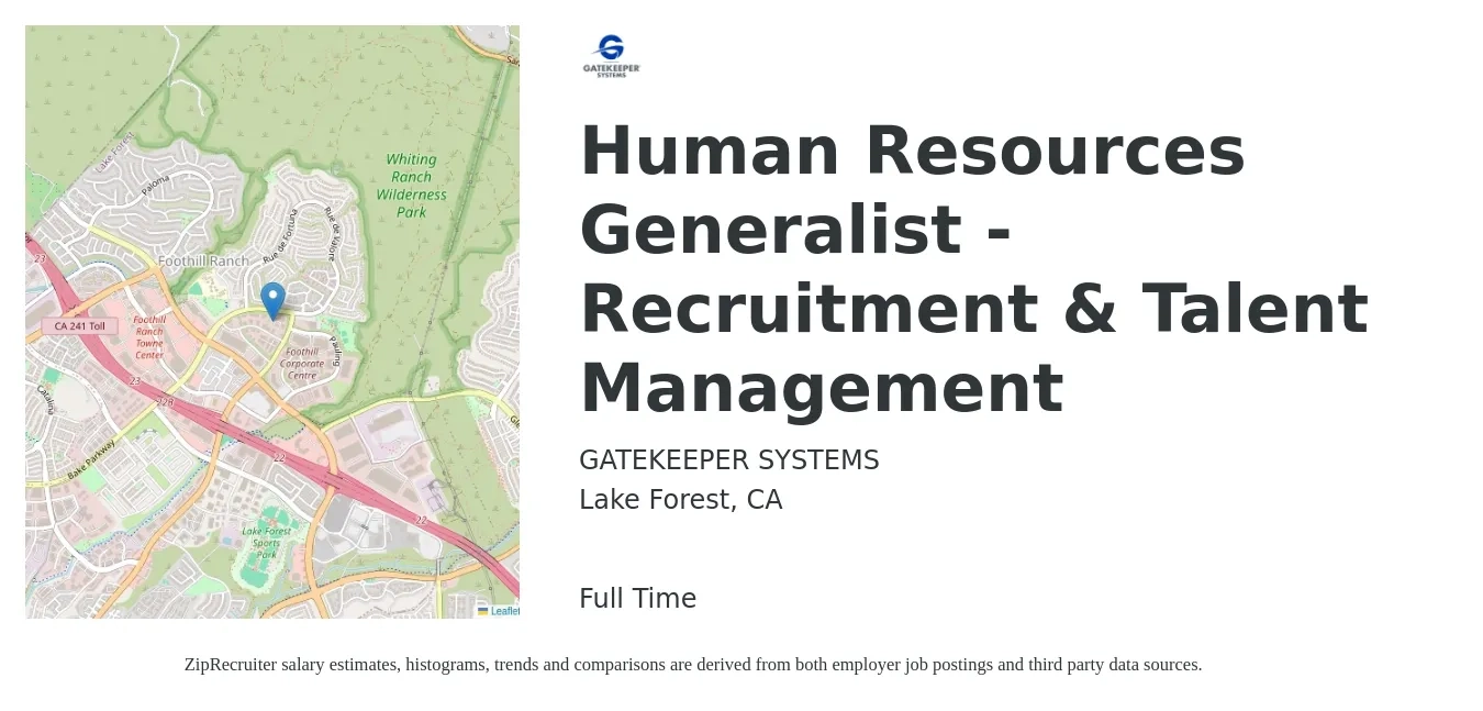 GATEKEEPER SYSTEMS job posting for a Human Resources Generalist - Recruitment & Talent Management in Lake Forest, CA with a salary of $53,700 to $76,400 Yearly with a map of Lake Forest location.