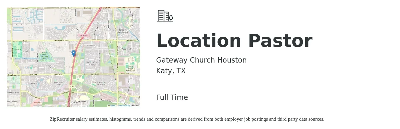 Gateway Church Houston job posting for a Location Pastor in Katy, TX with a salary of $41,300 to $63,800 Yearly with a map of Katy location.