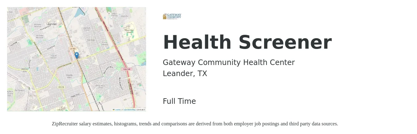 Gateway Community Health Center job posting for a Health Screener in Leander, TX with a salary of $19 to $22 Hourly with a map of Leander location.
