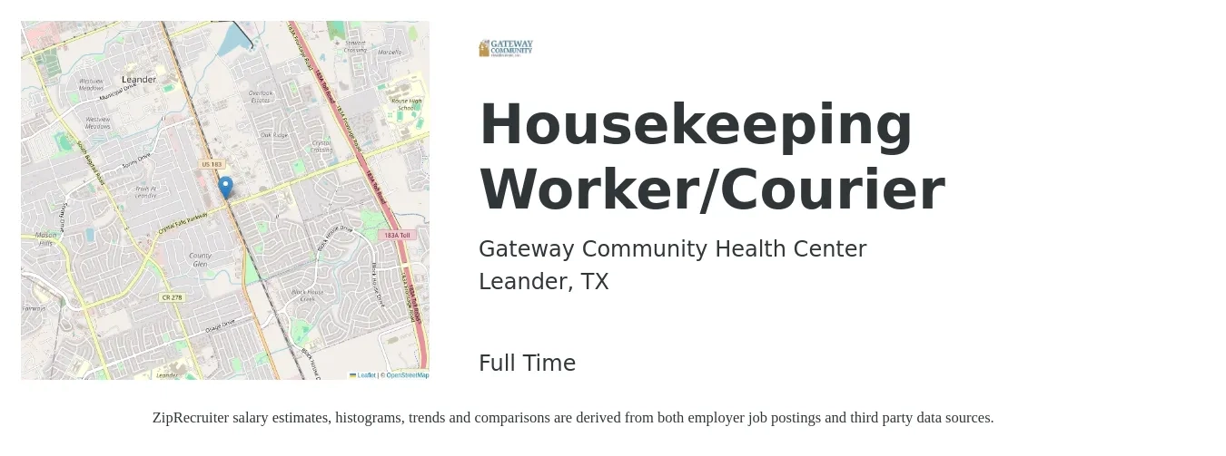 Gateway Community Health Center job posting for a Housekeeping Worker/Courier in Leander, TX with a salary of $14 to $17 Hourly with a map of Leander location.